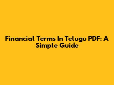 Financial Terms In Telugu PDF: A Simple Guide
