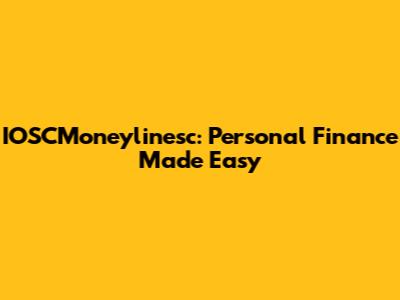IOSCMoneylinesc: Personal Finance Made Easy