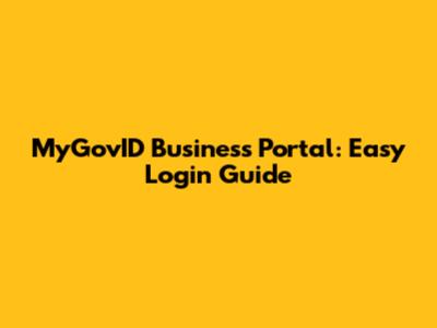 MyGovID Business Portal: Easy Login Guide
