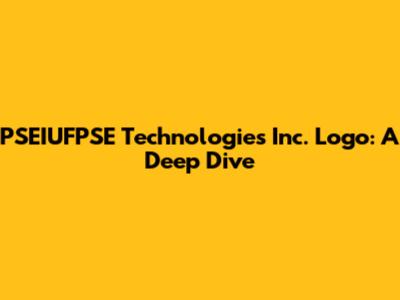 PSEIUFPSE Technologies Inc. Logo: A Deep Dive