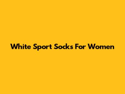 White Sport Socks For Women